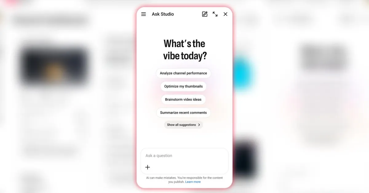 A phone-shaped Ask Studio panel displays creator tool suggestions over a blurred interface.
