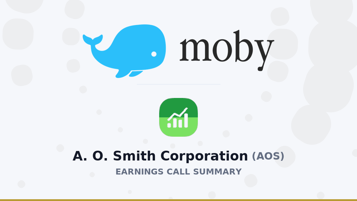 A. O. Smith Corporation Q1 2026 Earnings Call Summary