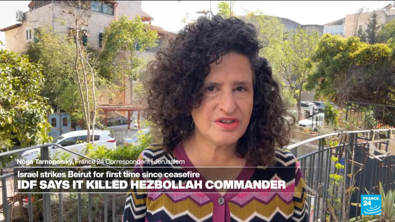 Israel says it killed Hezbollah commander in first strike on Beirut since ceasefire