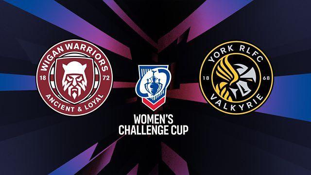 Women's Challenge Cup semi-final: Wigan Warriors v York Valkyrie - text & watch