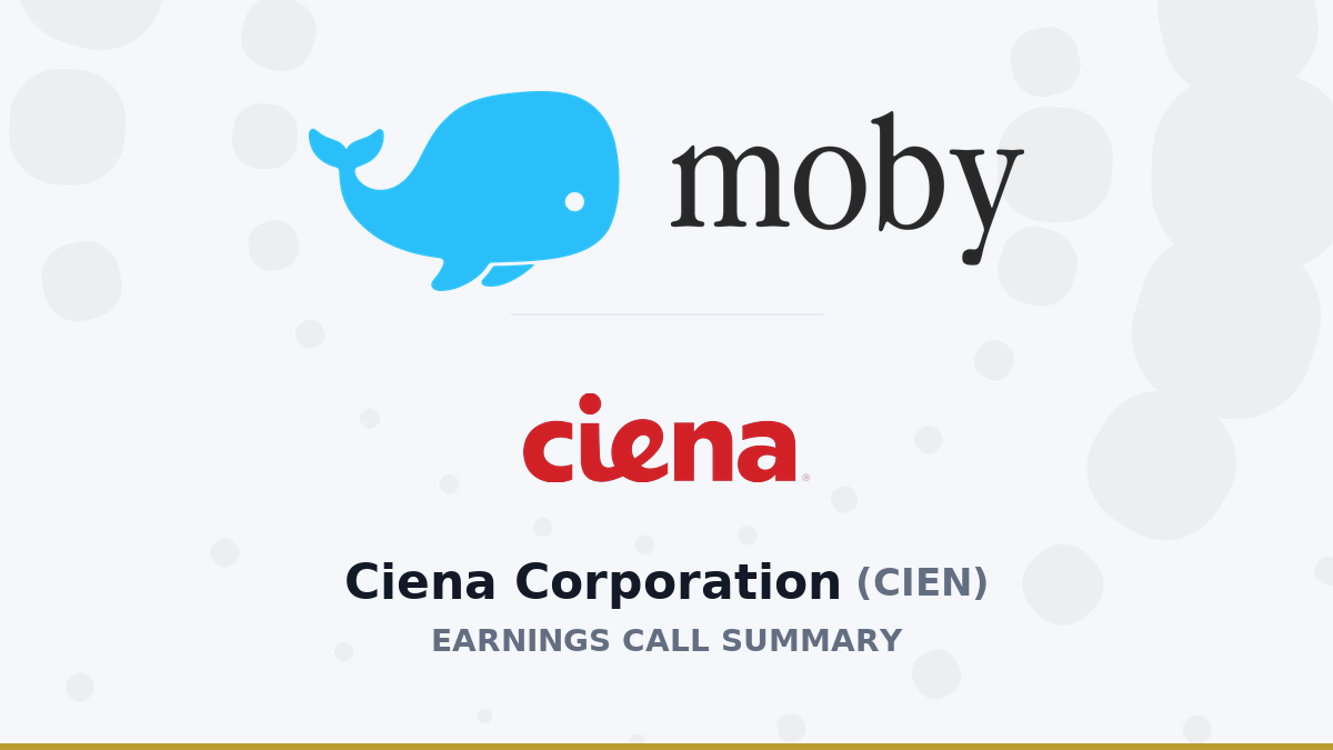 Ciena Corporation Q2 2026 Earnings Call Summary