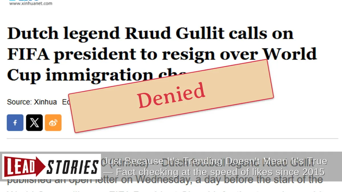 Fact Check: Dutch Legend Ruud Gullit DENIED Calling On FIFA President Infantino To Resign Amid U.S. Immigration Policies Controversy