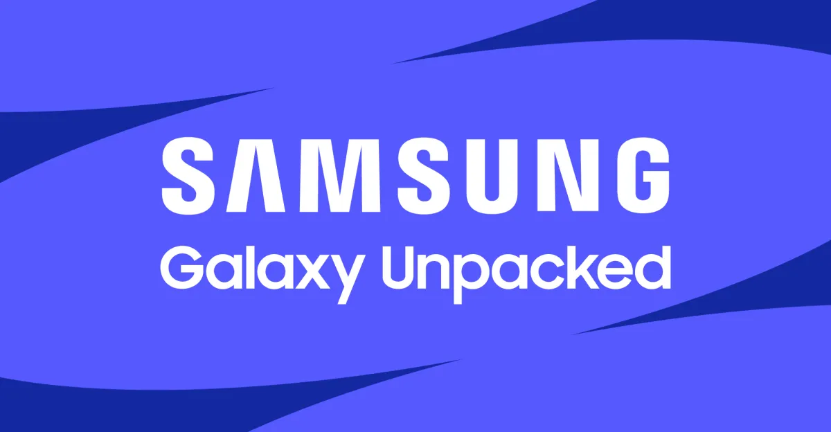 Samsung Unpacked 2026: all the news from the July foldable launch