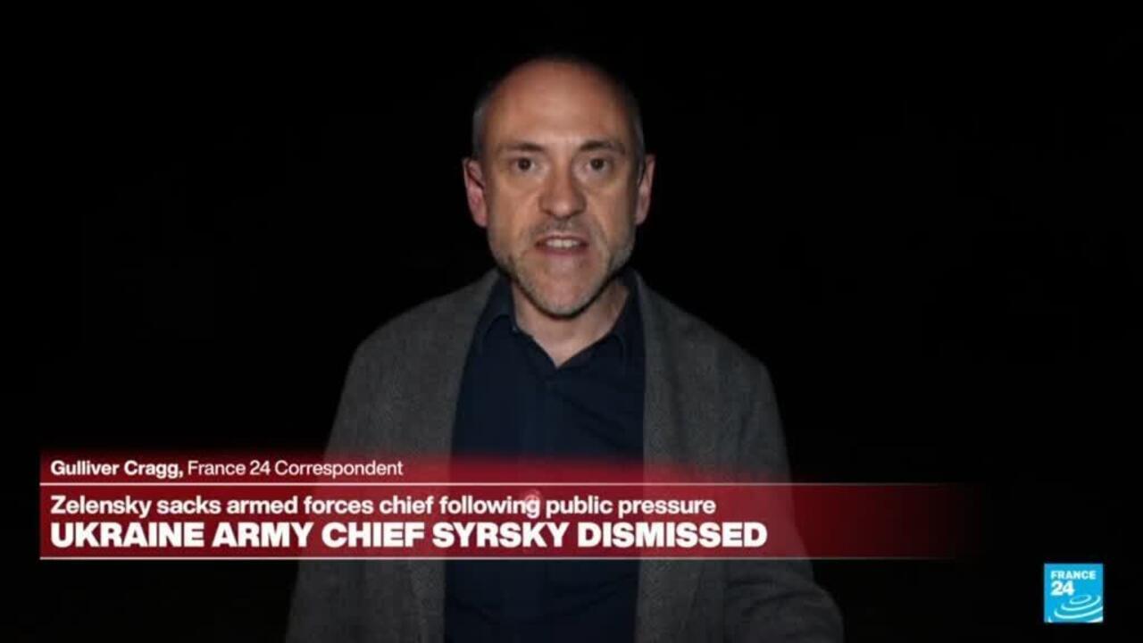 Zelensky fires army chief Oleksandr Syrsky, a 'victory for protestors'