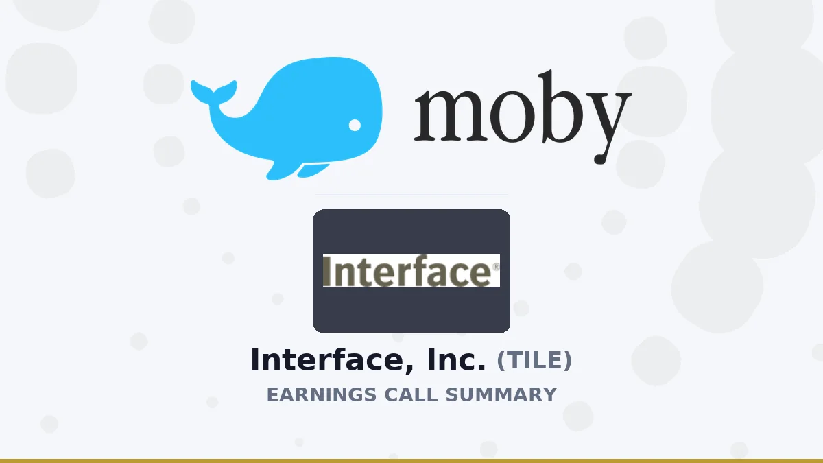 Interface, Inc. Q2 2026 Earnings Call Summary