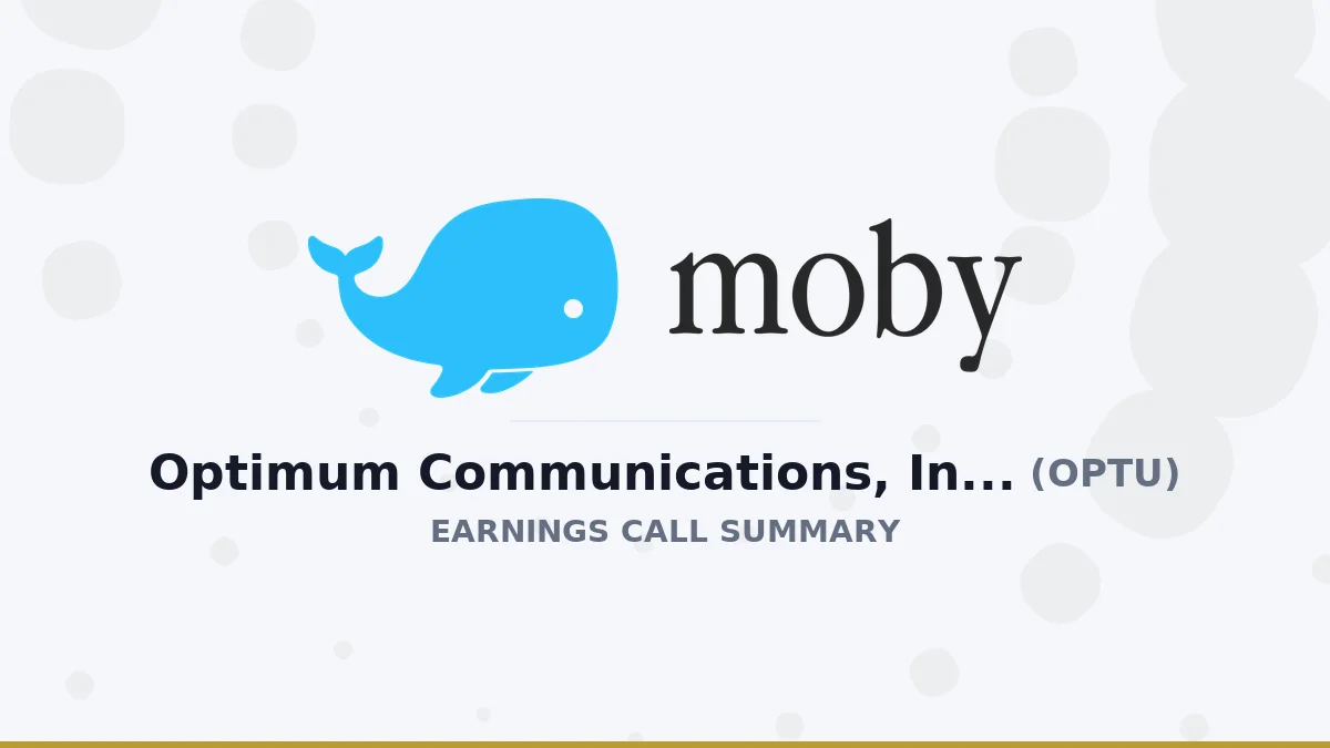 Optimum Communications, Inc. Q2 2026 Earnings Call Summary