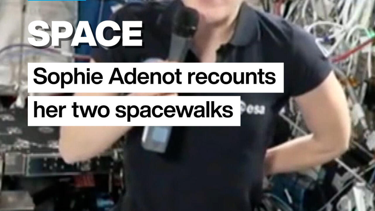 Space: Sophie Adenot recounts her two spacewalks