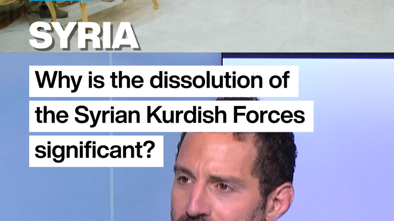Syria: Why is the dissolution of the Kurdish forces significant?