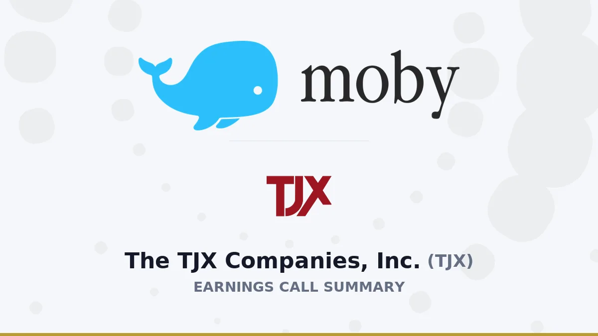 The TJX Companies, Inc. Q2 2027 Earnings Call Summary