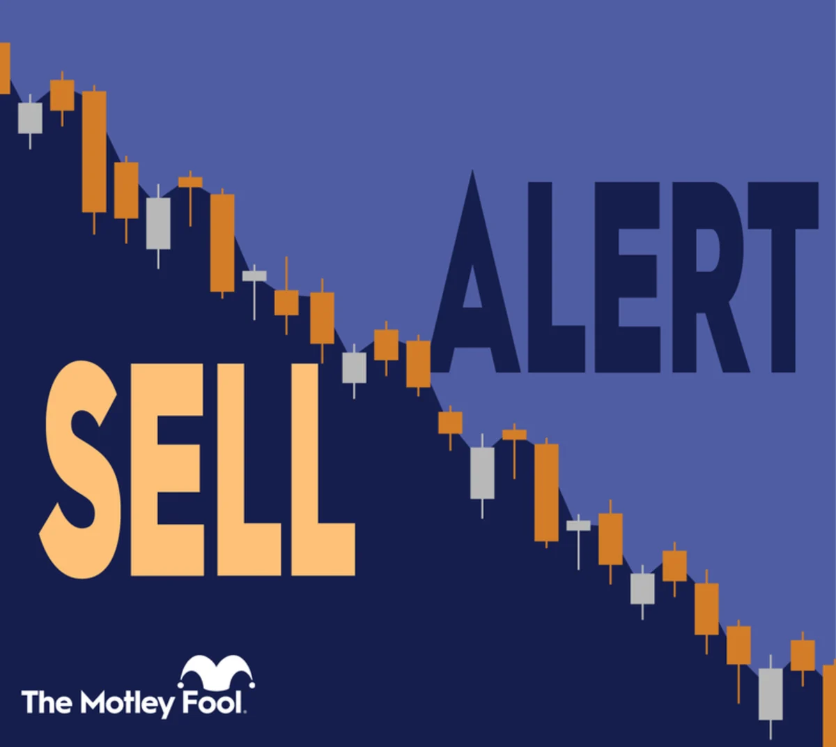 Graphic reading “ALERT SELL” over a descending candlestick chart with The Motley Fool logo