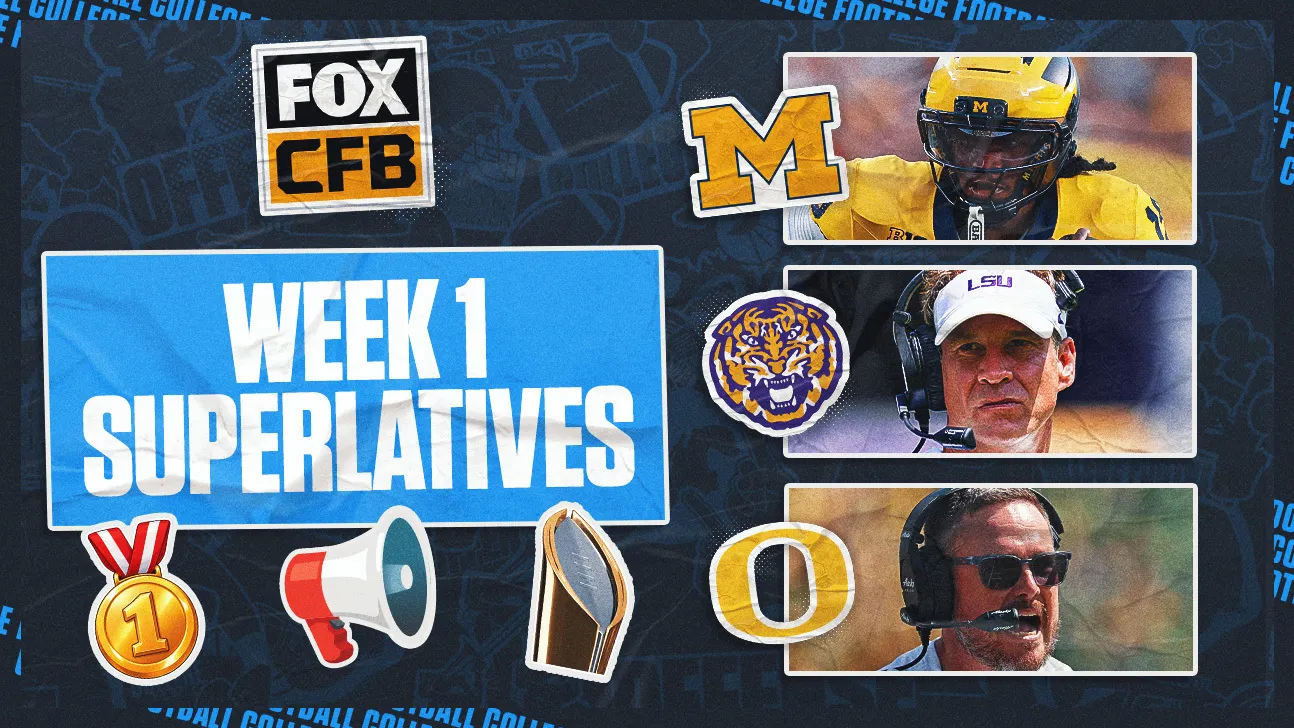 FOX CFB graphic reading “Week 1 Superlatives” with Michigan, LSU, and football imagery