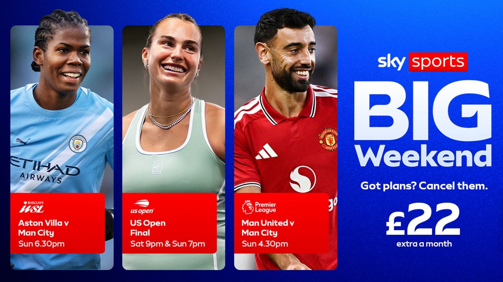 Sky Sports Big Weekend advert featuring three athletes and a £22 promotional offer.