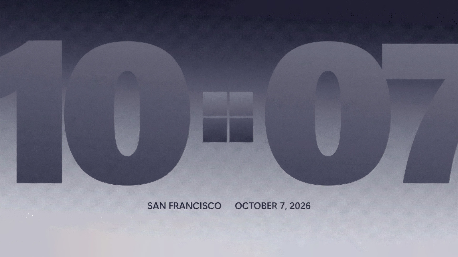 Large Windows logo with San Francisco and October 7, 2026 displayed beneath it
