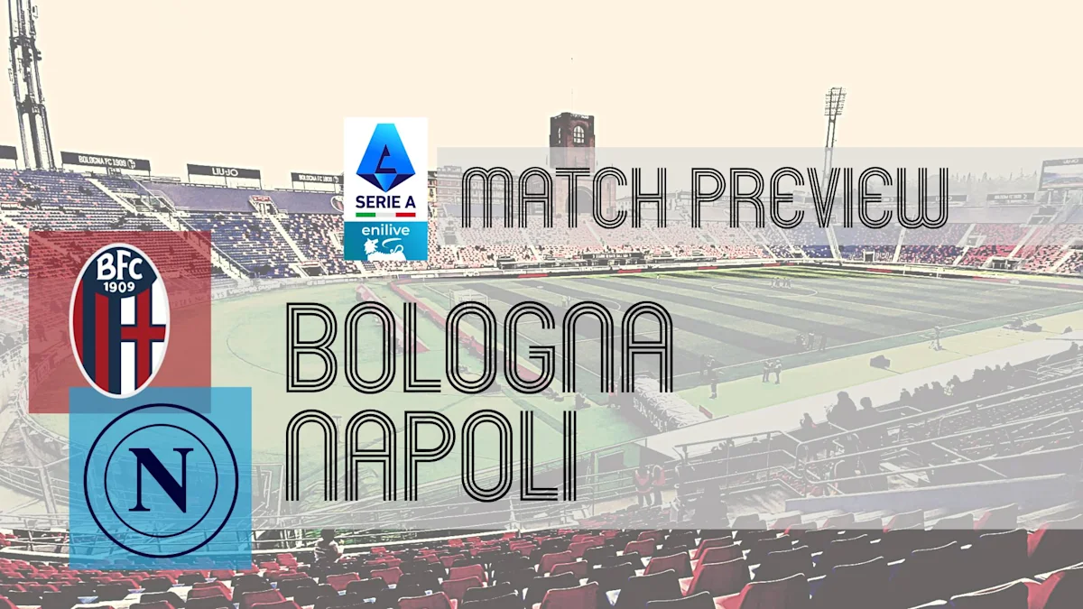 Serie A graphic showing Bologna and Napoli crests over a football stadium background.