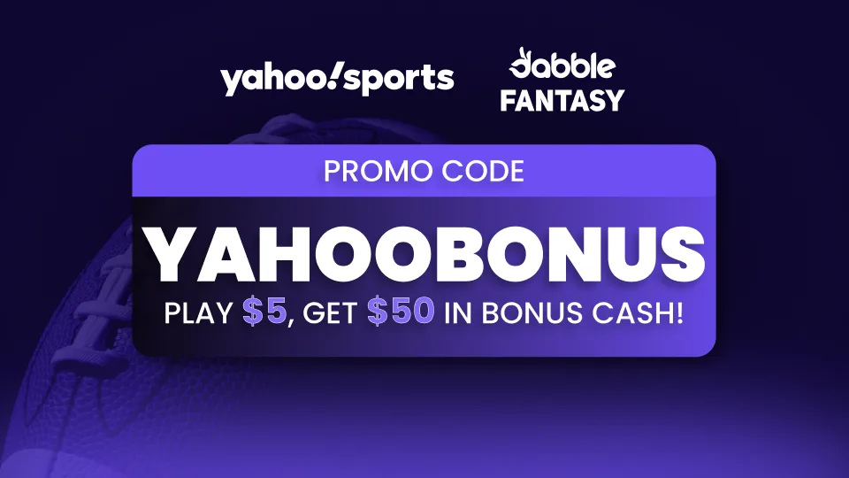 Yahoo Sports and Dabble Fantasy logos above a purple YAHOOBONUS promo offering $50 for a $5 play.